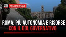 Governo lavora a DDL per poteri a Roma Capitale