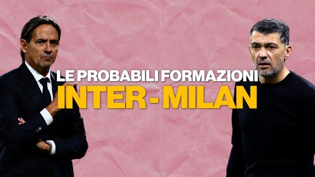 Inter-Milan: le probabili formazioni di Inzaghi e Conceiçao