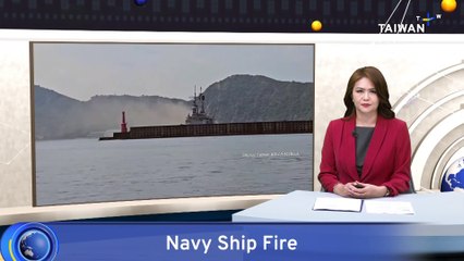Taiwan Warship Blaze Contained