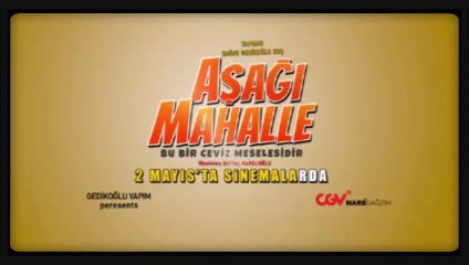 Aşağı Mahalle | Fragman