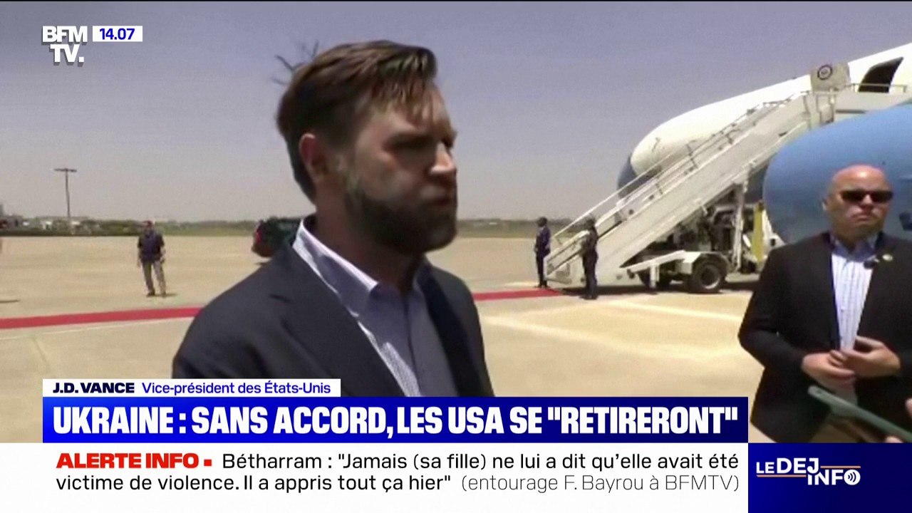 JD Vance affirme que la Russie et l'Ukraine doivent se mettre d'accord sinon les États-Unis "se retireront"
