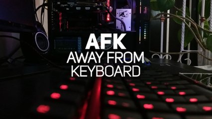 "AFK" – und plötzlich gebannt: Was steckt hinter dem Begriff?