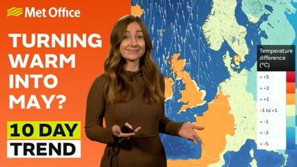 10 Day Trend 23/04/2025 – Uncertainty into next week – Met Office weather forecast UK