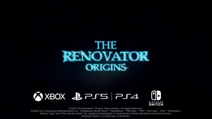 The Renovator Origins Official Consoles Launch Trailer