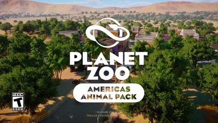 Planet Zoo Official Americas Animal Pack Announcement Trailer