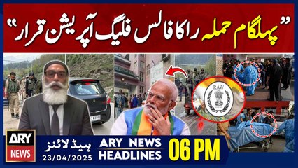 ARY News 6 PM Headlines || 23rd April 2025 - Sikhs For Justice's Big Statement