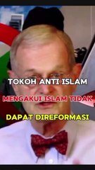 Tokoh Anti Islam Mengakui Islam Tidak Dapat Direformasi Seperti Agama Lainnya