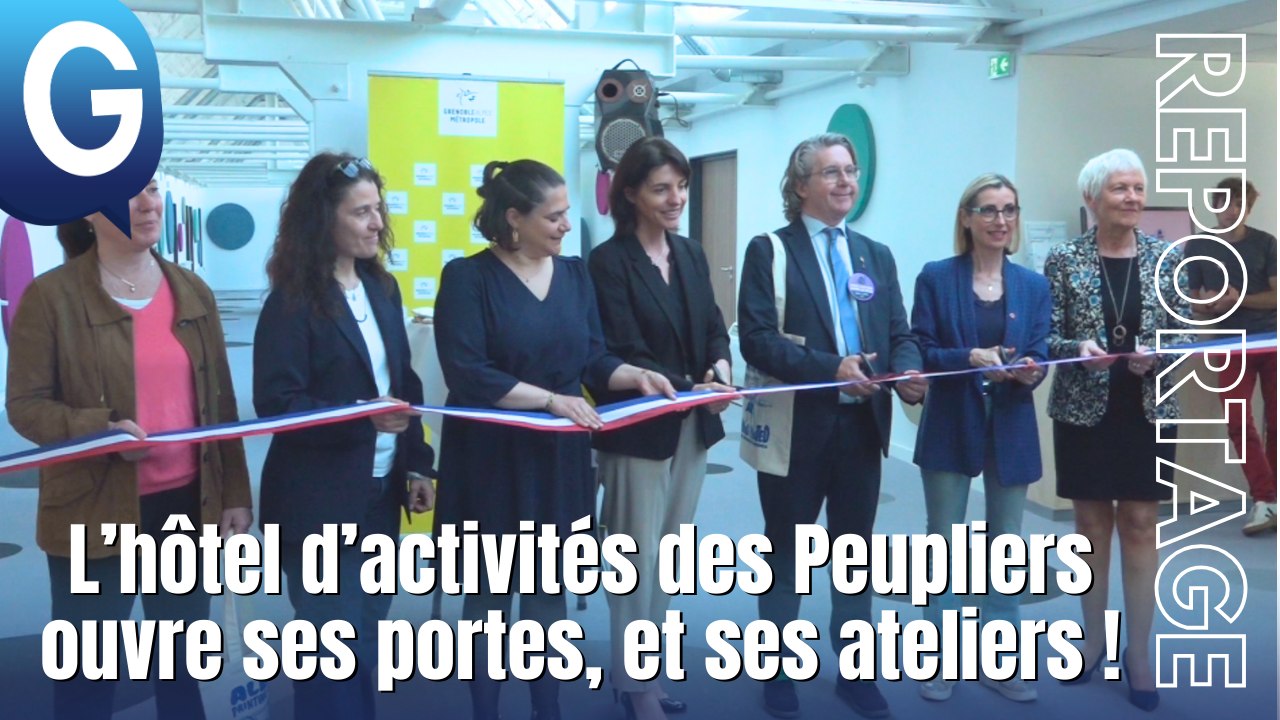 Reportage - L’hôtel d’activités des Peupliers ouvre ses portes, et ses ateliers !