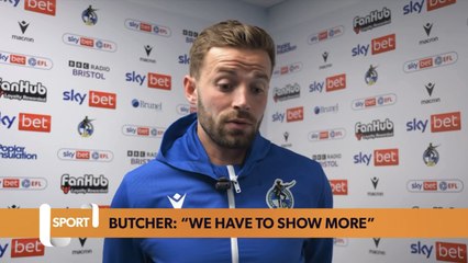 Matt Butcher says Rovers must show “more” to avoid relegation