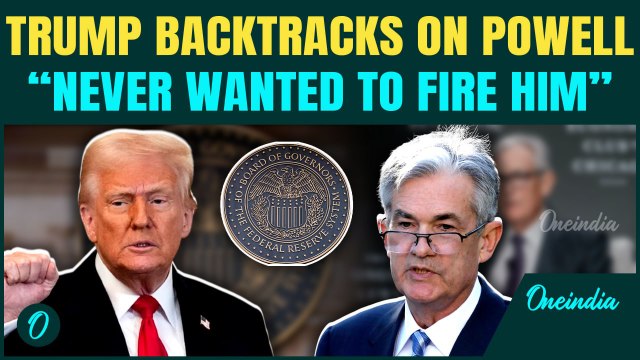 Trump U-Turns On Fed Chair Powell: “Never Wanted To Fire Him” After Calling Him A ‘LOSER’ | U.S FED