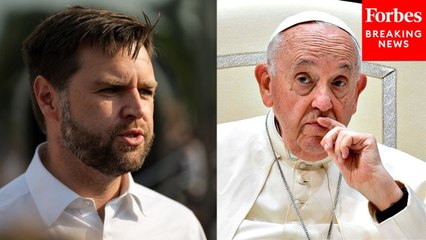 'We're Very Saddened': Vice President JD Vance Calls The Late Pope Francis 'A Great Pastor'