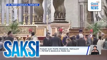 Mga nagbibigay-pugay kay Pope Francis, patuloy ang dating sa St. Peter's Basilica para sa public viewing | Saksi