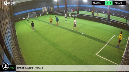 But de Kaled S - Team B