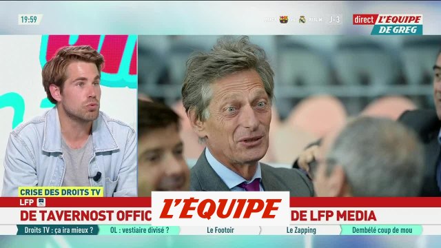De Tavernost officiellement nommé directeur général de LFP Media - Foot - Ligue 1