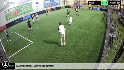 Faute de Mike L - Rasta Croquette