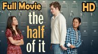 The Half of It (2020) Full Movie HD