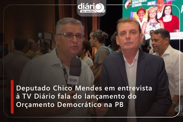 Deputado Chico Mendes em entrevista à TV Diário fala do lançamento do Orçamento Democrático na PB