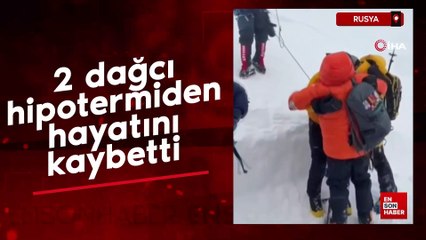 2 Türk dağcı Rusya'nın Elbrus Dağı tırmanışında hayatını kaybetti