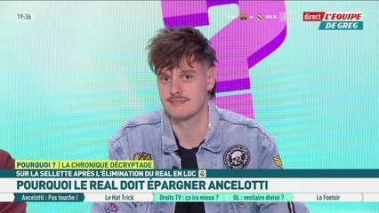 Pourquoi on ne peut pas toucher à Ancelotti ? - L'Équipe de Greg - extrait