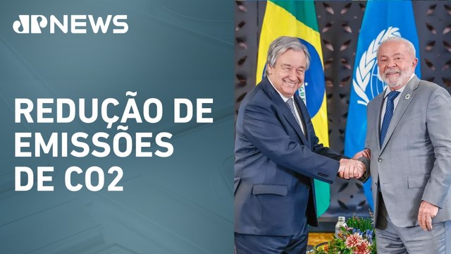 Lula e Guterres cobram a líderes mundiais metas ambiciosas contra mudanças climáticas