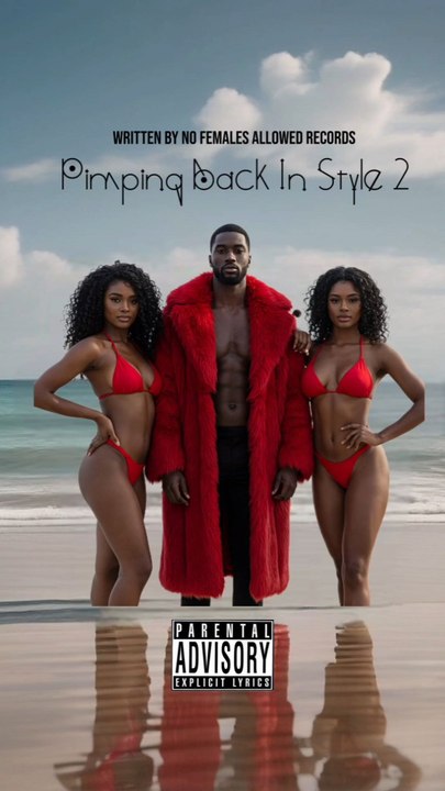 No Females Allowed Records - Pimping Back in Style 2 (( Explicit )) Hip Hop