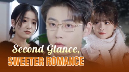 Second Glance, Sweeter Romance Full Movie