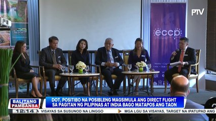 DOT, positibo na posibleng magsimula ang direct flight sa pagitan ng Pilipinas at India...