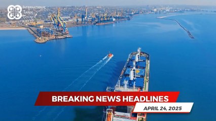 International Trade Council News Roundup- 24th April 2025