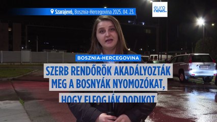 Szerb rendőrök akadályozták meg a bosnyák nyomozókat, hogy elfogják Milorad Dodikot