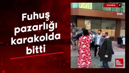 İstanbul'da fuhuş pazarlığı karakolda bitti