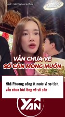 Nhã Phương uống ít nước để giảm cân