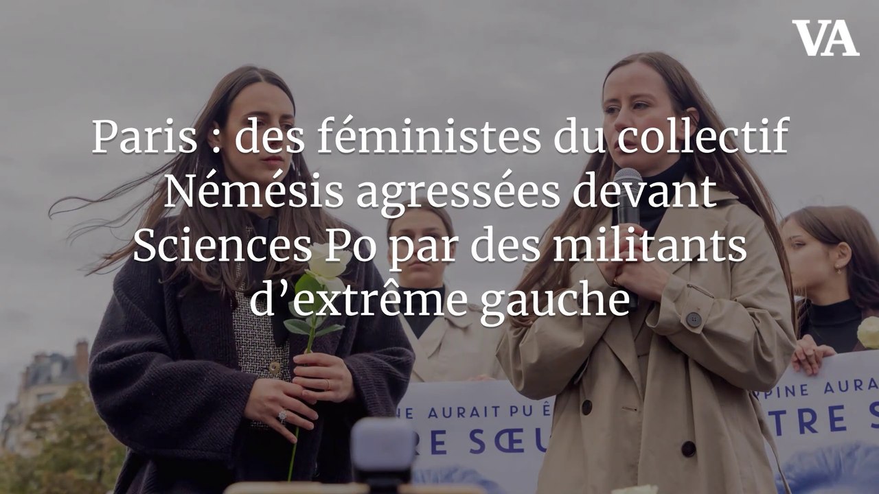 Paris : des féministes du collectif Némésis agressées devant Sciences Po par des militants d'extrême gauche