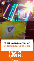 Từng bị gán mác thảm hoạ, TiTi chứng minh tài năng hiếm nghệ sĩ nào làm đươc