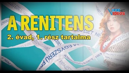 A renitens 2 évad 1 rész tartalma