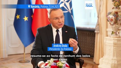A Ucrânia terá de fazer alguns compromissos nas conversações de paz com a Rússia, diz Andrzej Duda