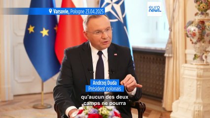 "L'Ukraine devra céder sur certains points" selon le président polonais Andrzej Duda