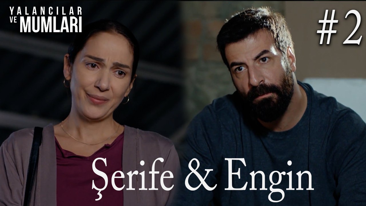 Şerife ve Engin #2