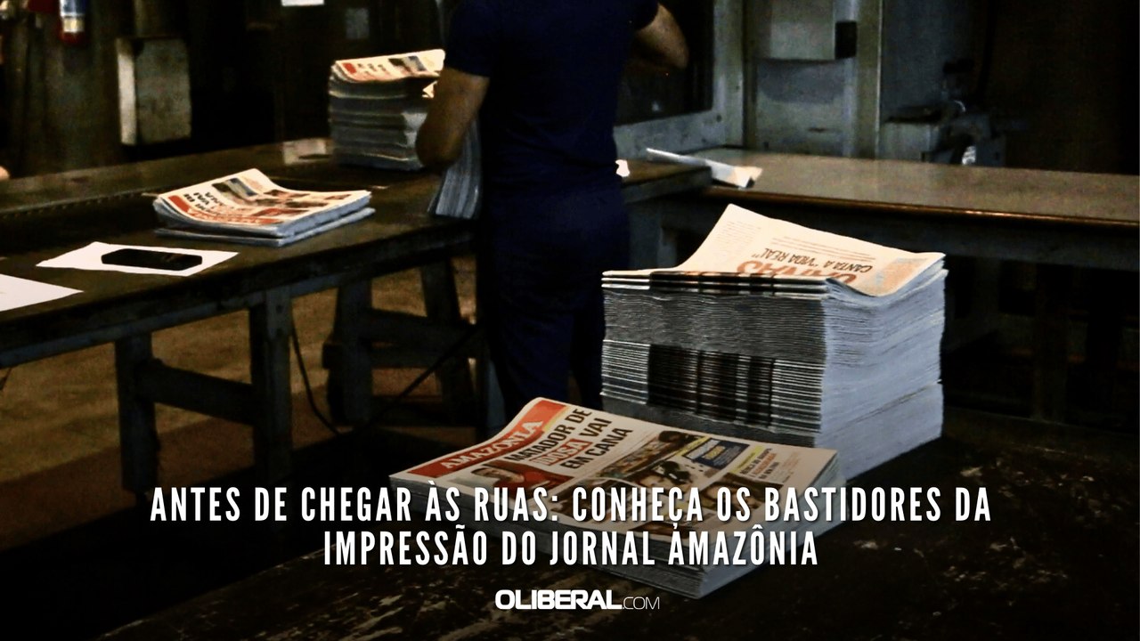 Antes de chegar às ruas conheça os bastidores da impressão do jornal Amazônia