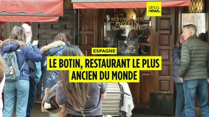 Espagne : le plus ancien restaurant au monde, Botin fête ses 300 ans