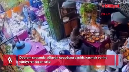 Deprem sırasında ağlayan çocuğuna sarıldı; kaçmak yerine yürüyerek dışarı çıktı