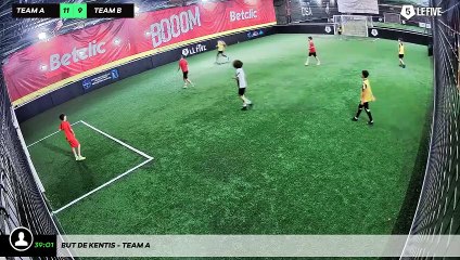 But de Kentis - Team A