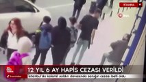 İstanbul’da kalemli saldırı davasında sanığın cezası belli oldu