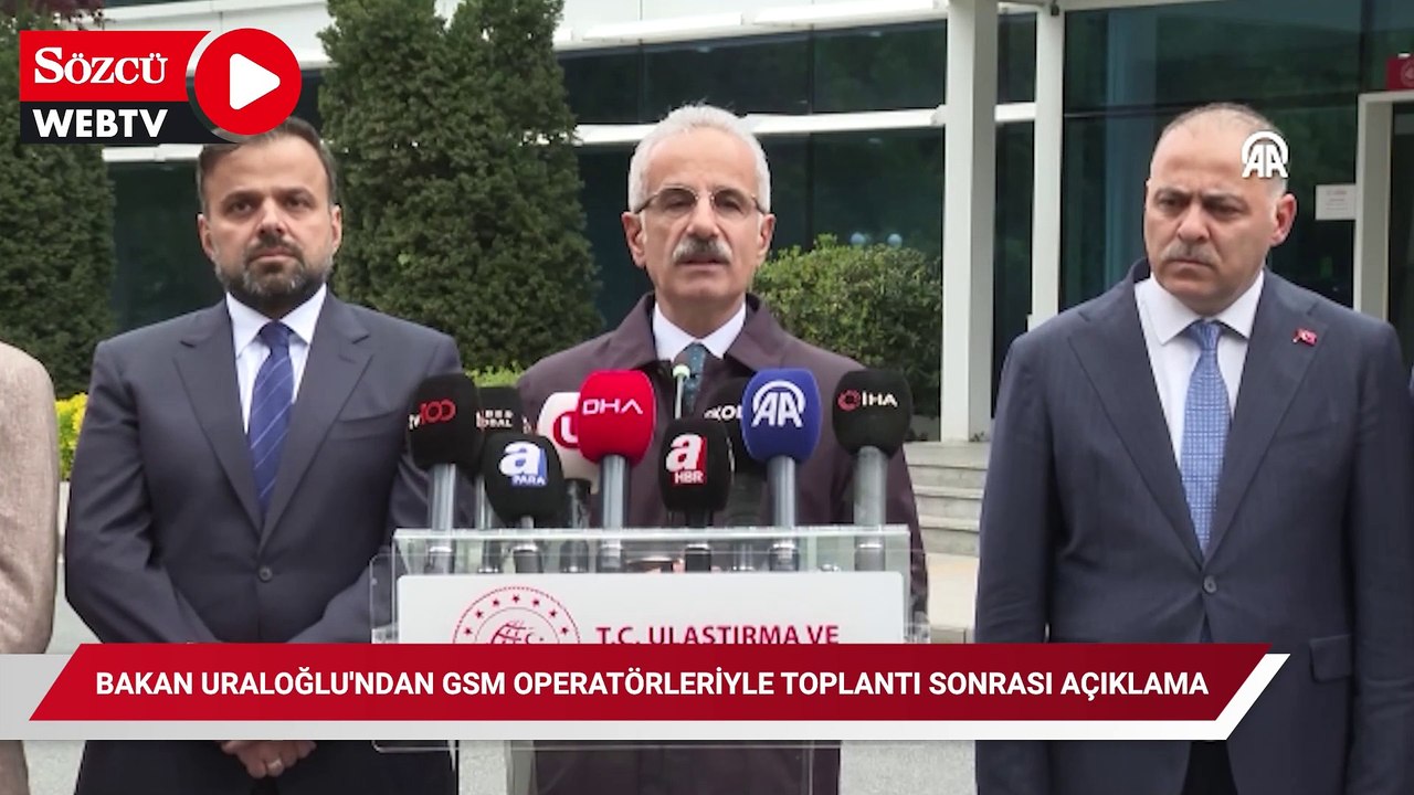 Bakan Uraloğlu'ndan GSM operatörleriyle toplantı sonrası açıklama: Aramaların yüzde 25'ini karşılayamadık