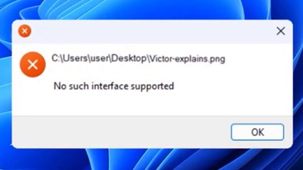 Solved - No such interface supported when trying to open jpg , png files