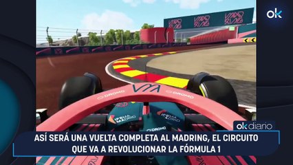 Así será una vuelta completa al MADRING, el circuito que va a revolucionar la Fórmula 1