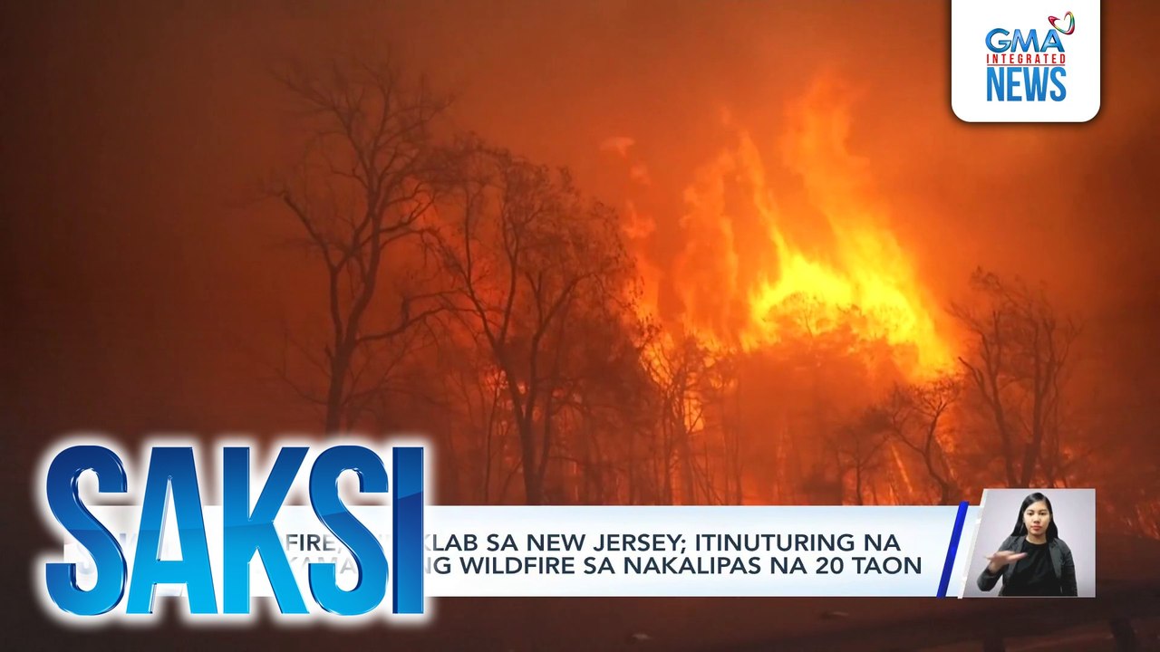 Wildfire, sumiklab sa New Jersey; itinuturing na pinakamalaking wildfire sa nakalipas na 20 taon | Saksi