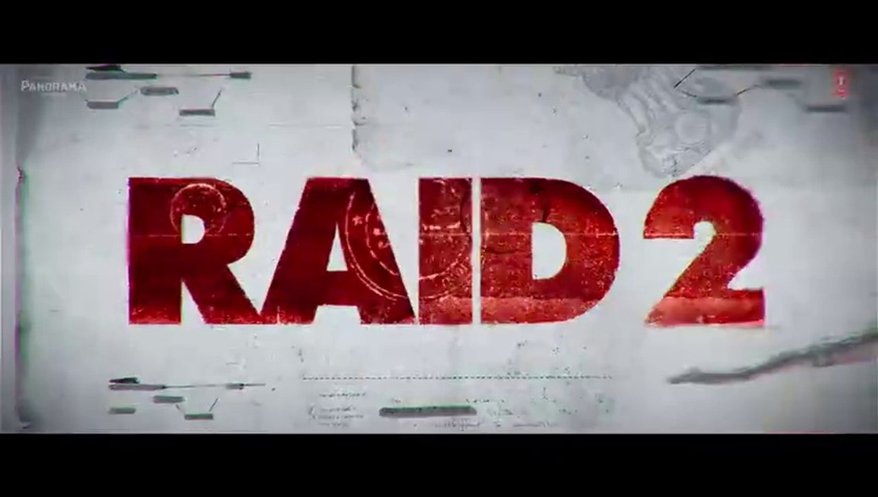RAID 2 Full movie(TRAILER)_ Ajay D _ Riteish D _ Vaani K _ Raj K _ Abhishek P _ Kumar M _ Bhushan K, Krishan K