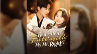 Rewritten Fate With My Mr. Right