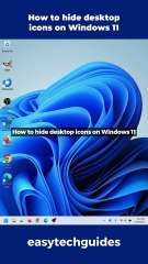 How to hide desktop icons on Windows 11