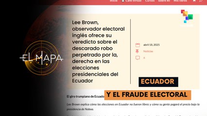 Escala 24-04-25: El observador electoral inglés, Lee Brown, explica cómo las elecciones en Ecuador no fueron libres